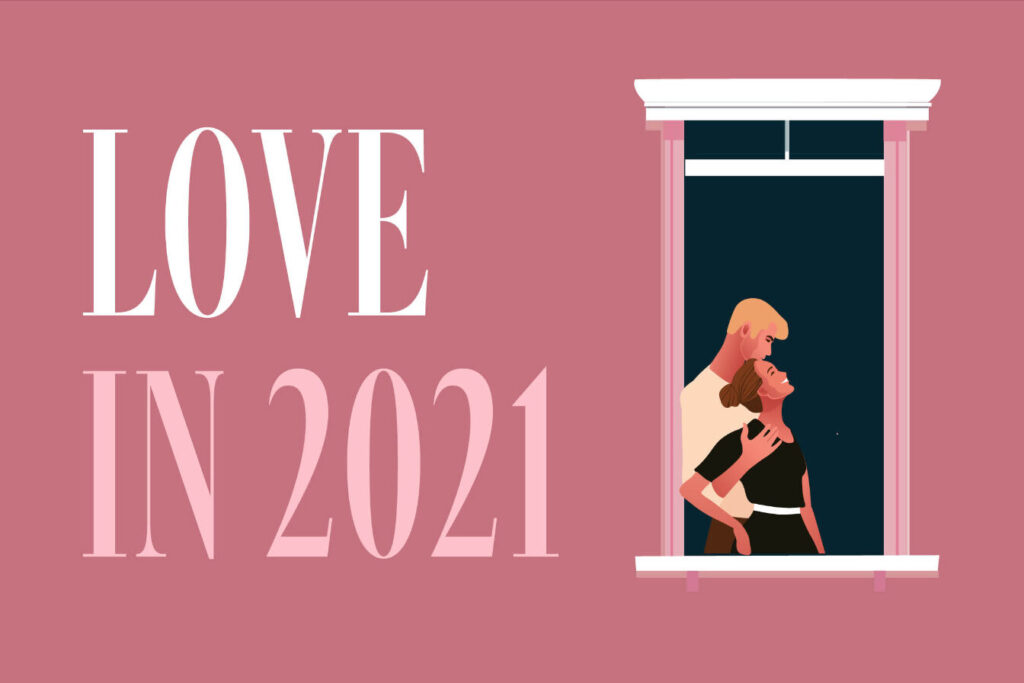 Love in 2021