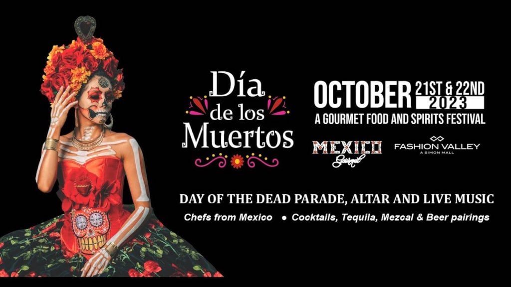 Dia de los Muertos Gourmet Food and Spirits Festival flyer San Diego