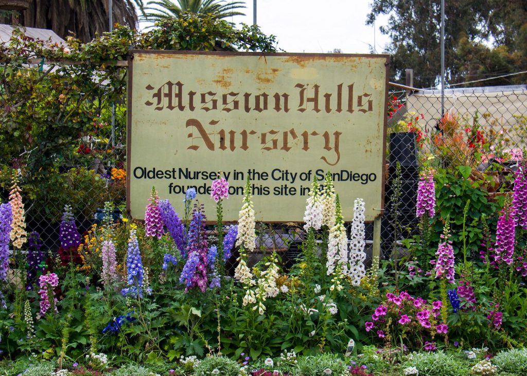 Mission Hills Nursery sign with text reading "Oldest Nursery in the City of San Diego"
