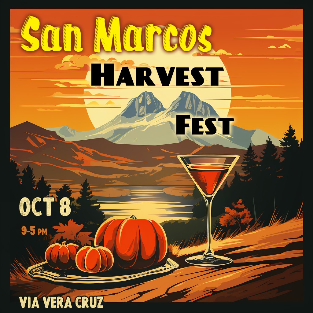 San Marcos Harvest Fest 2023 Flyer featuring Pumpkins and a Cocktail