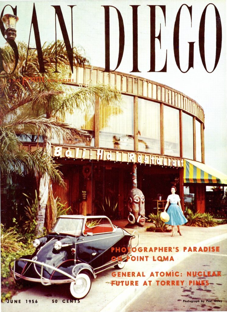 San Diego Magazine June 1956 cover featuring San Diego restaurant Bali Hai and a cintage Messerschmitt KR200