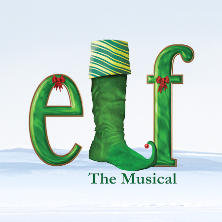 Poster for Elf The Musical at the Theatre at the Welk in San Diego