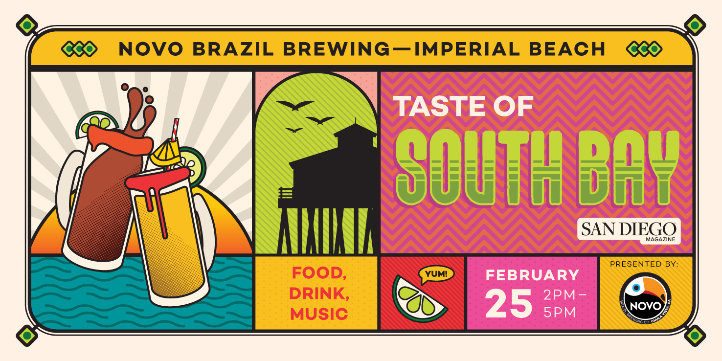 Promotional flyer San Diego Magazine event Taste of South Bay presented by Novo Brazil Brewing