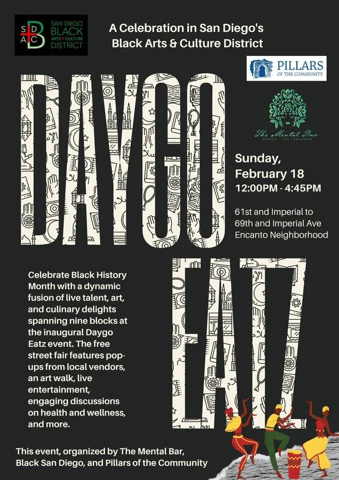 Promotional flyer for the Daygo Eats food market on February 18 celebrating San Diego's black arts and culture district in Encanto, San Diego 