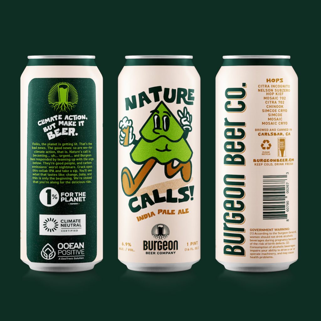 Burgeon Beer Company's IPA beer Nature calls! in which a portion of proceeds are donated to environmental nonprofits. Cans show a tree cartoon holding a beer and giving the peace symbol