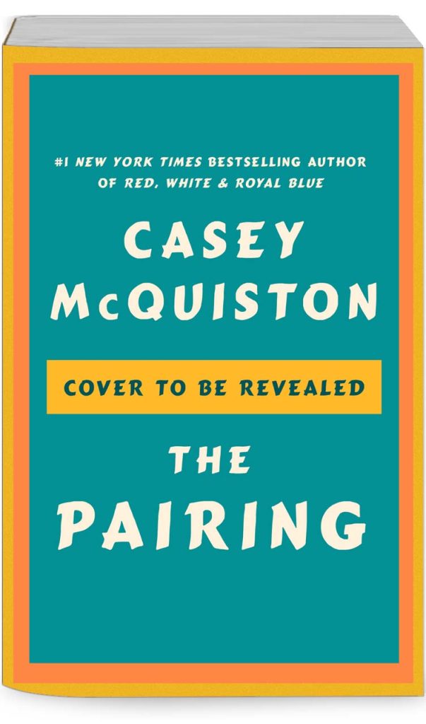 2024 San Diego Bookstore recommendation: The Pairing by Casey McQuiston