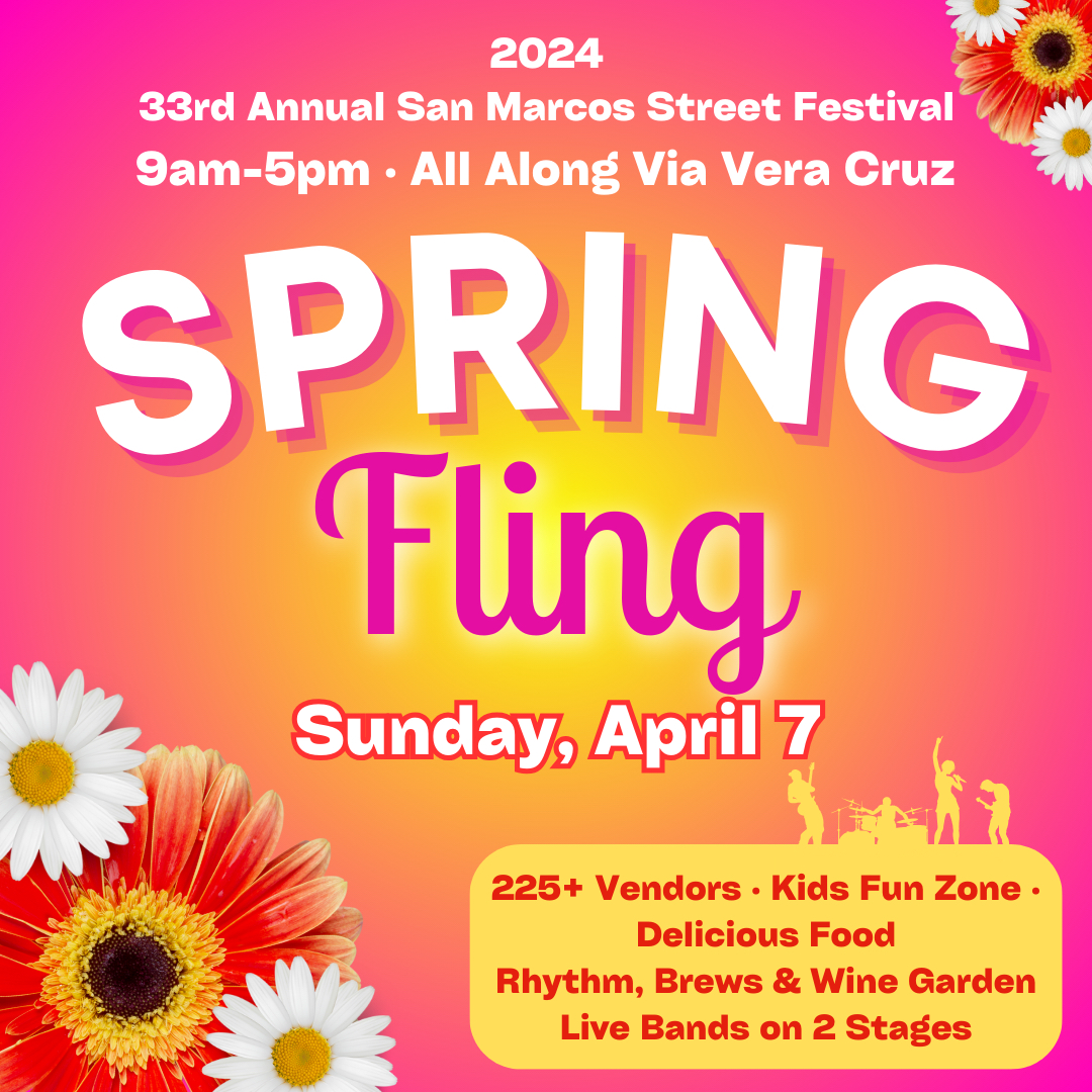 2024 San Marcos Spring Fling Festival event taking place in San Diego this weekend April 4-7, 2024