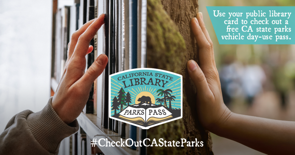 How to Visit California's State Parks for Free with a Library Card