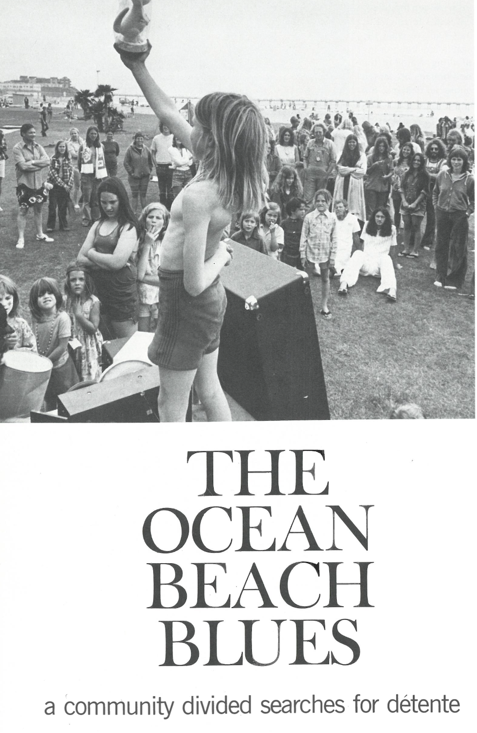 A 1974 San Diego Magazine article about earlier fears about increasing density in Ocean Beach, San Diego