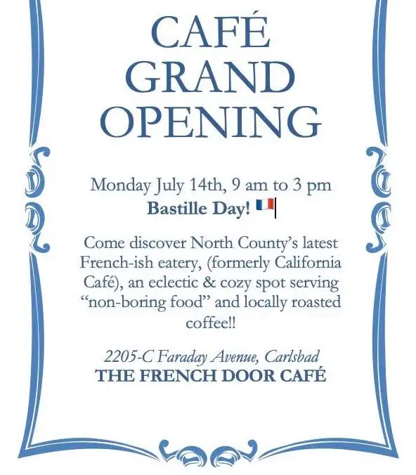 Grand Opening flyer for San Diego French pastry shop and cafe The French Door Cafe in Carlsbad on Bastille Day 2025