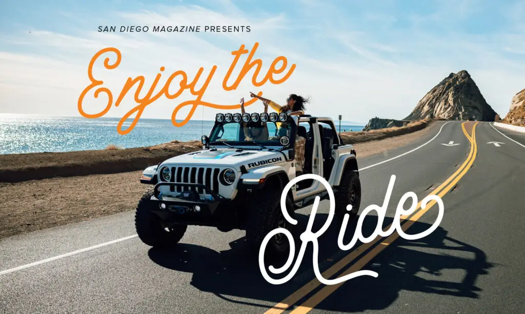 Enjoy the Ride: San Diego Magazine’s Annual Road Trip Guide